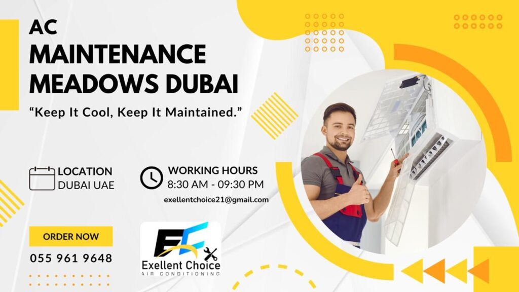 AC Maintenance Meadows dubai
