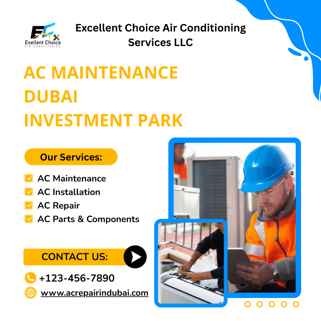 AC maintenance Dubai Investment Park