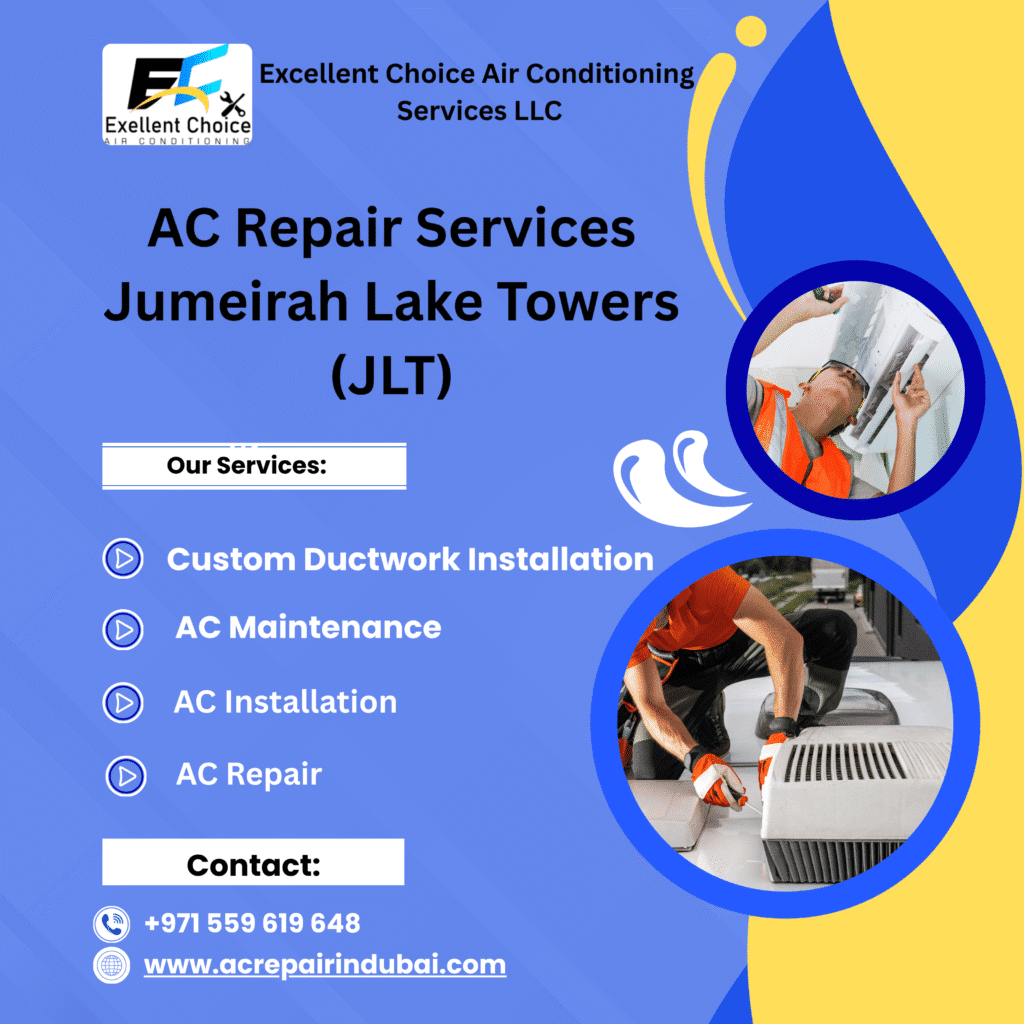 AC repair services jumeirah lake towers (JLT)