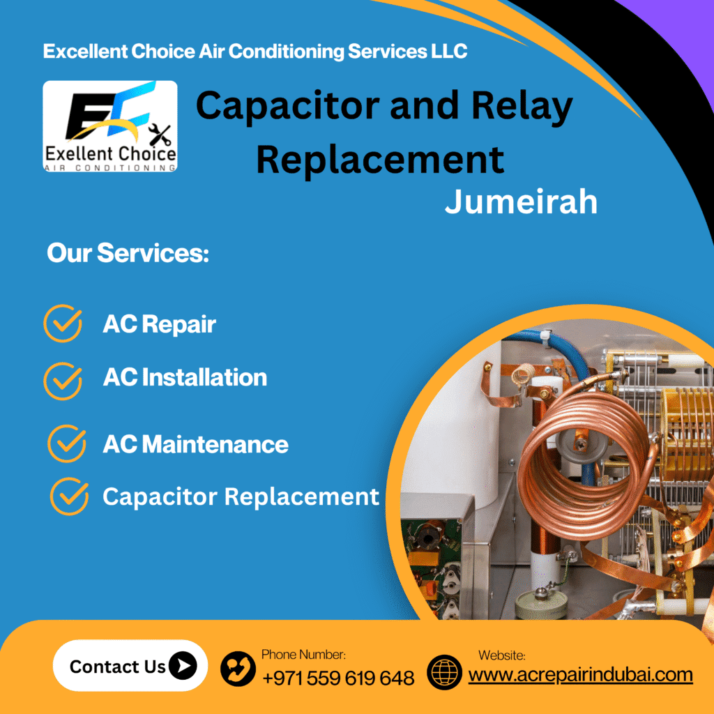 Capacitor and relay replacement Jumeirah