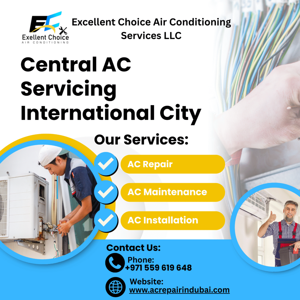 Central AC servicing International City
