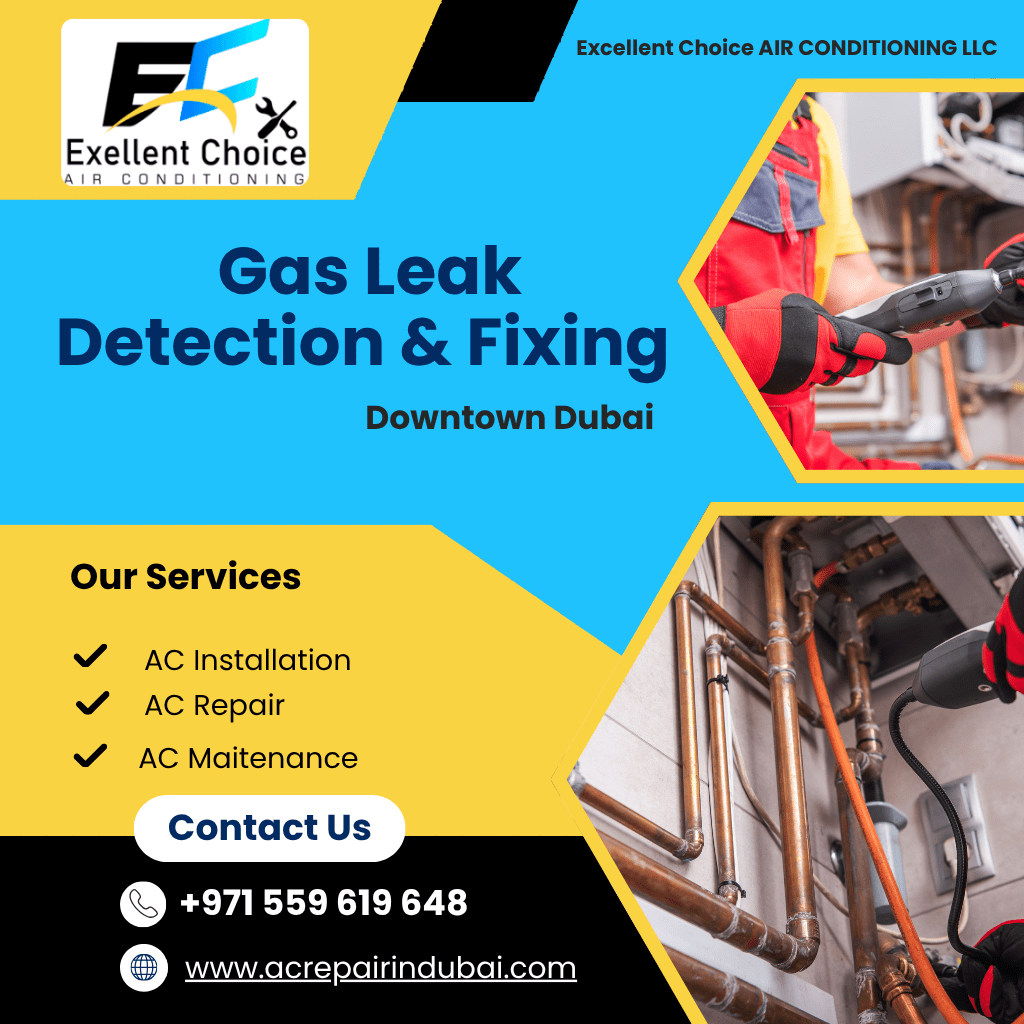 Gas leak detection & fixing Downtown Dubai