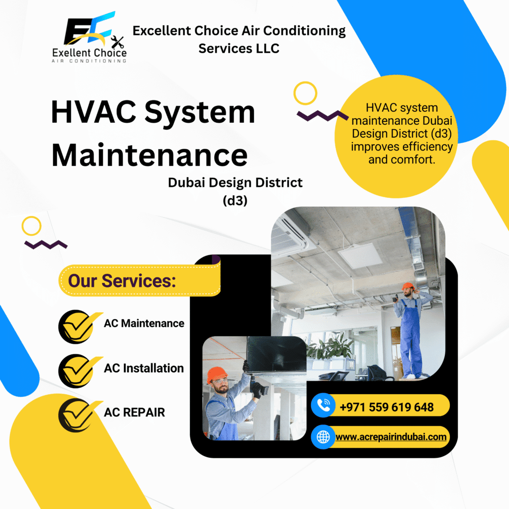 HVAC system maintenance Dubai Design District (d3)