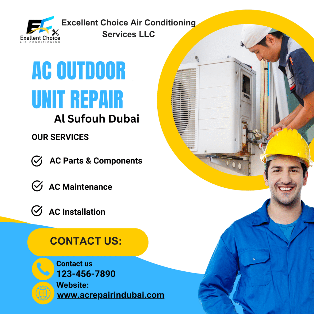 AC outdoor unit repair in Al Sufouh Dubai