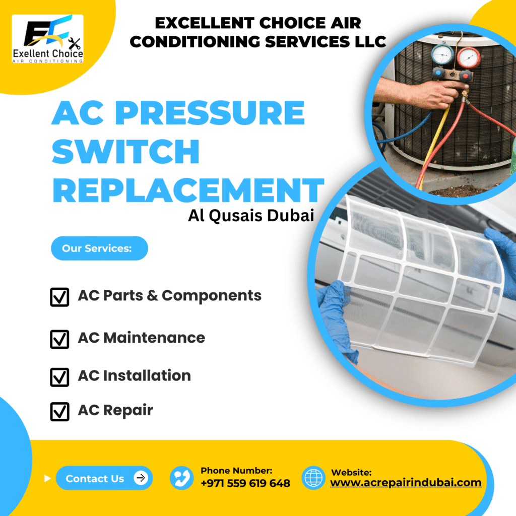AC pressure switch replacement in Al Qusais Dubai