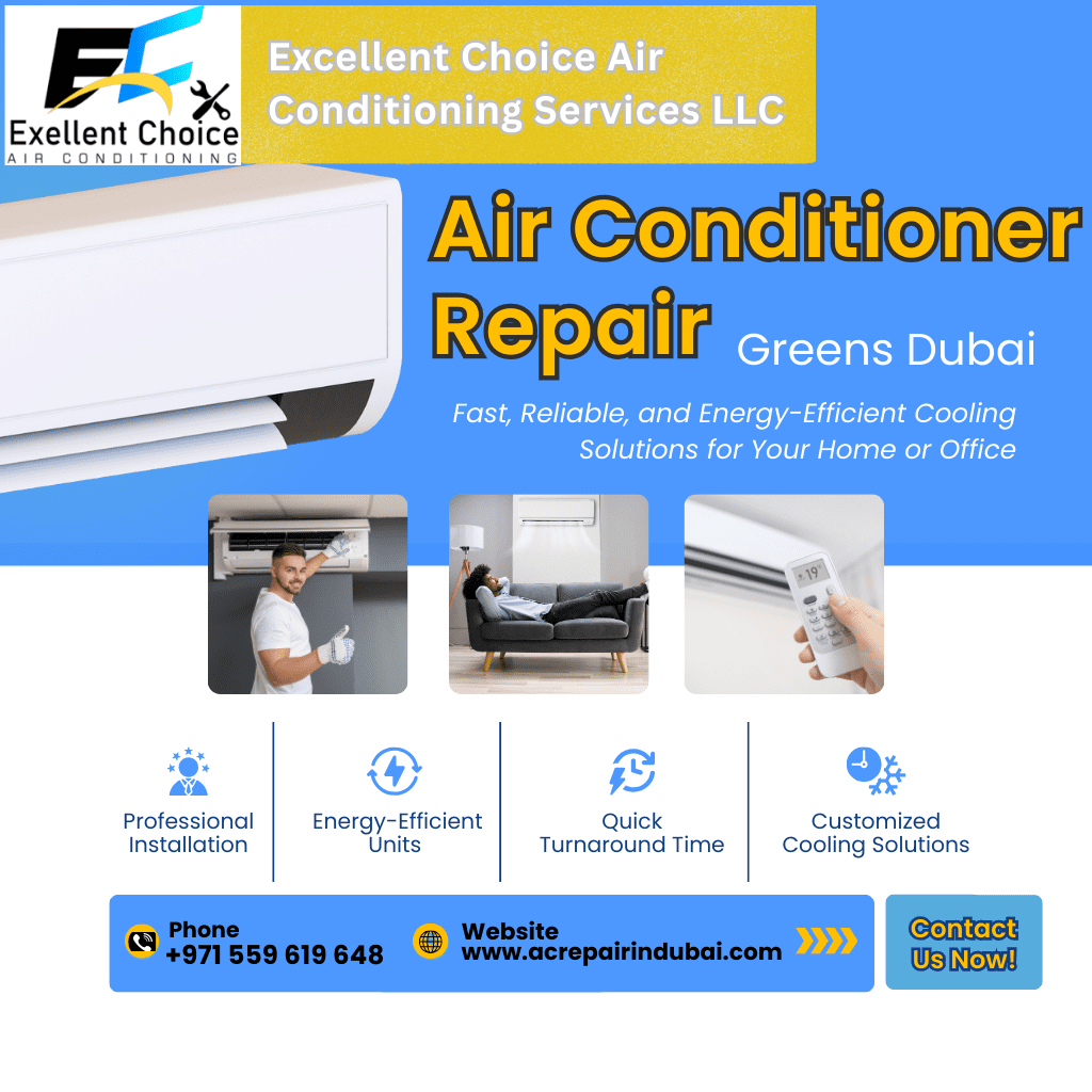 Air Conditioner Repair in Greens Dubai